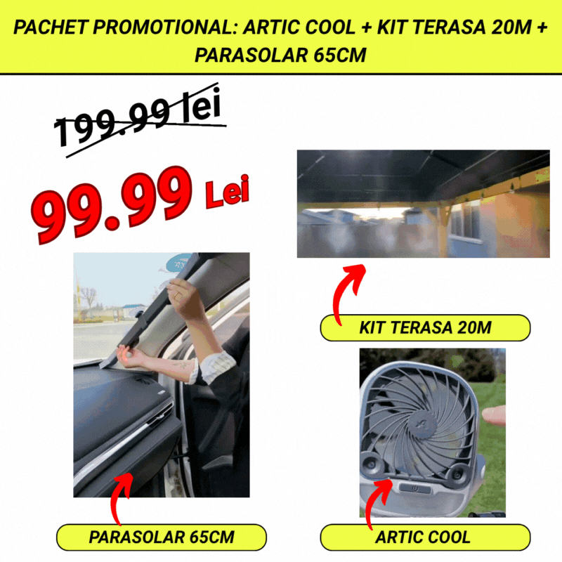 Pachet Promotional: Artic Cool + Kit Terasa 20m + Parasolar 65 cm Neamtul.ro