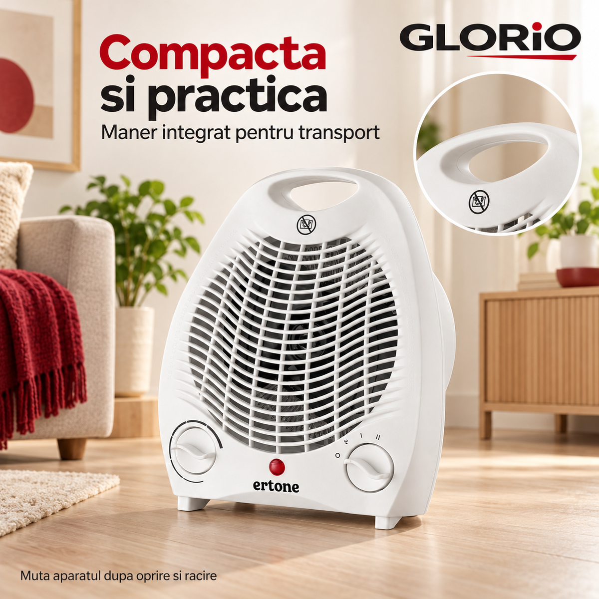 Aeroterma compacta Ertone cu maner pentru transport dupa oprire si racire - Glorio